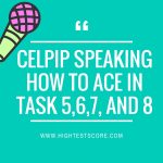 CElpip speakingHow to ace intask 5,6,7, and 8