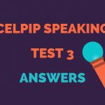 CELPIP Speaking Test 3 Answers