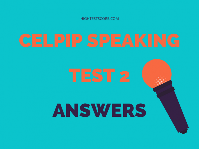 CELPIP speaking test 2 answers